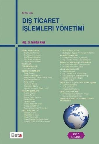 M.Y.O. İçin Dış Ticaret İşlemleri Yönetimi - Ferudun Kaya - Beta Yayınları