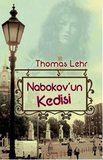 Nabokov'un Kedisi - Thomas Lehr - Galata