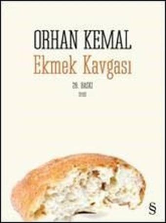 Ekmek Kavgası - Orhan Kemal - Everest Yayınları