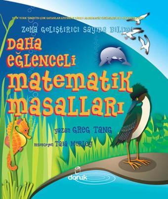 Zeka Geliştirici Sayma Bilimi - Daha Eğlenceli Matematik Masalları - Greg Tang - Doruk Yayınları
