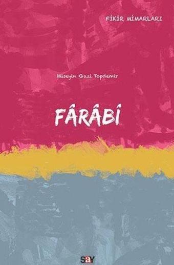 Farabi - Hüseyin Gazi Topdemir - Say Yayınları