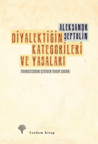 Diyalektiğin Kategorileri ve Yasaları - Yordam Kitap