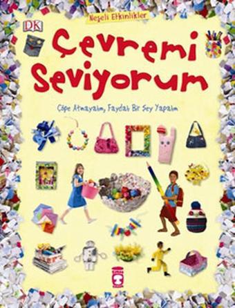 Çevremi Seviyorum - Timaş Çocuk