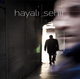 Hayali Şehir - Edmon Sefer - Espas Sanat Kuram Yayınları