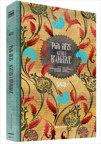 Piri Reis Kitab-ı Bahriye - Piri Reis - Boyut Yayın Grubu