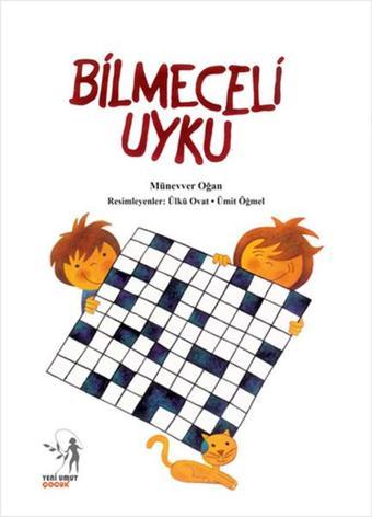 Bilmeceli Uyku - Münevver Oğan - Yeni Umut Yayınları