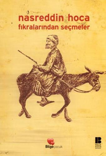 Nasreddin Hoca Fıkralarından Seçmeler - Osman Sevim - Bilge Kültür Sanat