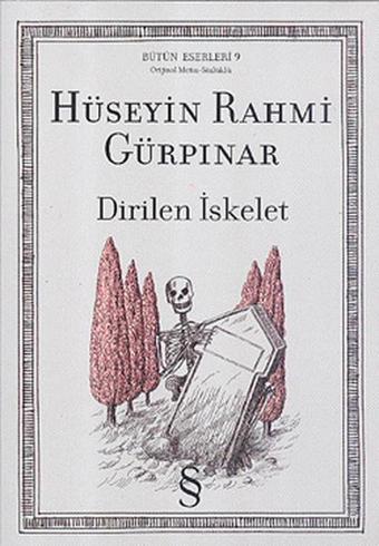 Dirilen İskelet - Hüseyin Rahmi Gürpınar - Everest Yayınları