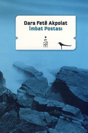İmbat Postası - Fete Akpolat - Kurgu Kültür