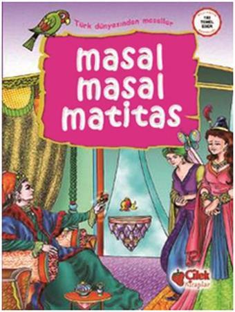 Masal Masal Matitas - Kolektif  - Çilek Kitaplar