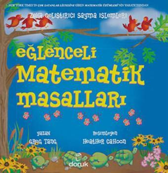 Zeka Geliştirici Sayma İşlemleri - Eğlenceli Matematik Masalları - Greg Tang - Doruk Yayınları
