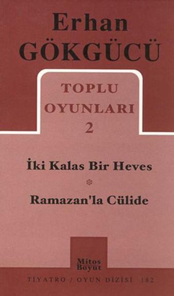 Toplu Oyunları 2 - Erhan Gökgücü - Mitos Boyut Yayınları
