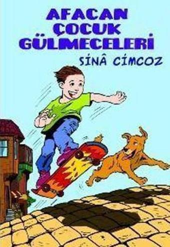 Afacan Çocuk Gülmeceleri - Sina Cimcoz - Bulut Yayınları