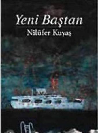 Yeni Baştan - Nilüfer Kuyaş - Oğlak Yayıncılık