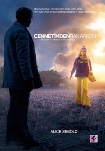 Cennetimden Bakarken - Alice Sebold - Efil Yayınevi Yayınları