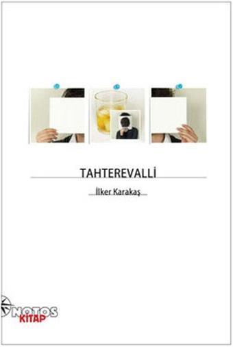 Tahterevalli - İlker Karakaş - Notos