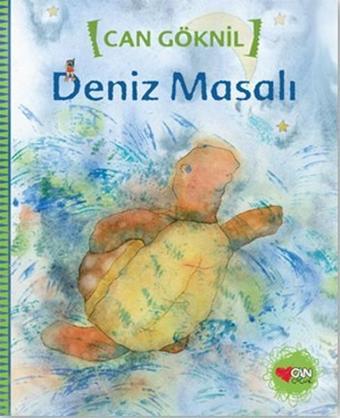 Deniz Masalı - Can Göknil - Can Çocuk Yayınları