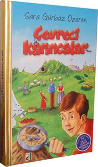 Çevreci Karıncalar - Sara Gürbüz Özeren - Damla Yayınevi