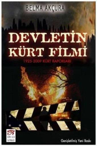 Devletin Kürt Filmi - Belma Akçura - New Age Yayınları