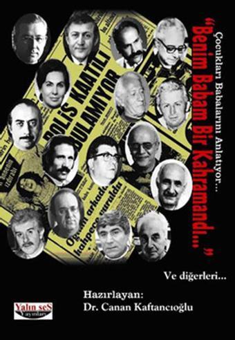 Benim Babam Bir Kahramandı - Yalın Ses Yayınları