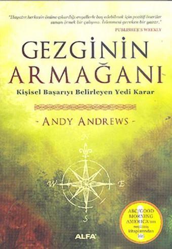 Gezginin Armağanı - Andy Andrew - Alfa Yayıncılık