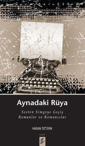 Aynadaki Rüya - Hasan Öztürk - Okur Kitaplığı