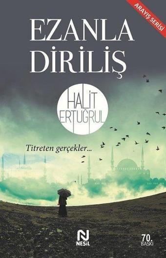 Ezanla Diriliş - Halit Ertuğrul - Nesil Yayınları