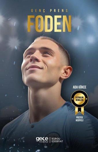 Genç Prens Foden - Ada Gökçe - Gece Kitaplığı