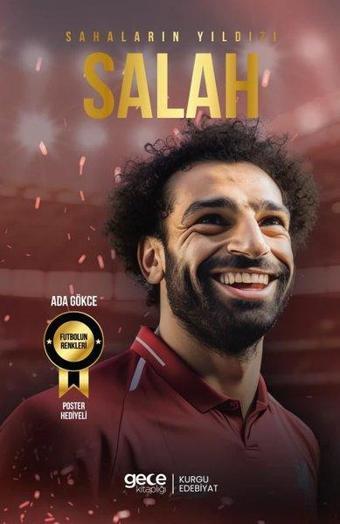 Sahaların Yıldızı Salah - Ada Gökçe - Gece Kitaplığı