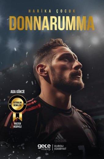 Harika Çocuk Donnarumma - Ada Gökçe - Gece Kitaplığı