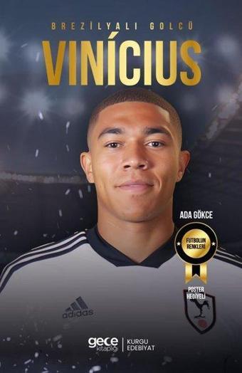 Brezilyalı Golcü Vinicius - Ada Gökçe - Gece Kitaplığı