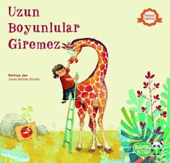 Uzun Boyunlular Giremez - Perrine Joe - Bambu Kitap