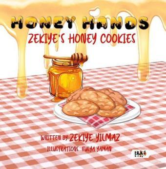 Honey Hands: Zekiye's Honey Cookies - Zekiye Yılmaz - Tilki Kitap