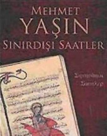 Sınırdışı Saatler - Mehmet Yaşın - Everest Yayınları