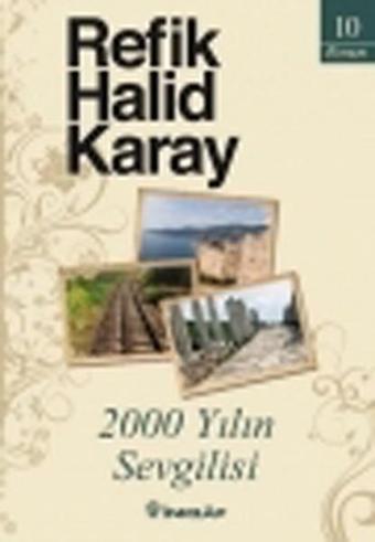 2000 Yılın Sevgilisi - Refik Halid Karay - İnkılap Kitabevi Yayınevi