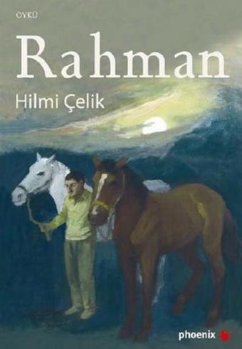 Rahman - Hilmi Çelik - Phoenix