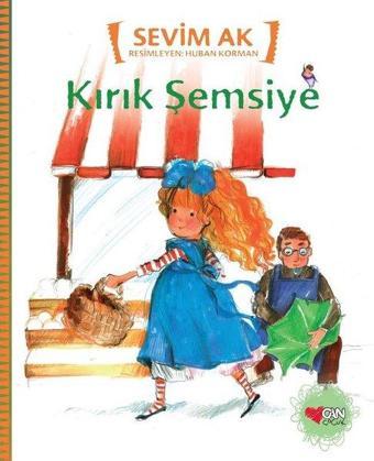 Kırık Şemsiye - Sevim Ak - Can Çocuk Yayınları