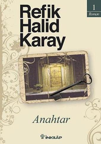 Anahtar - Refik Halid Karay - İnkılap Kitabevi Yayınevi