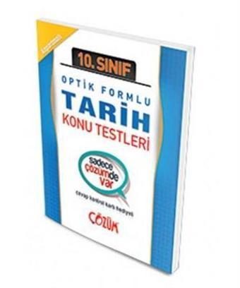10.SINIF TARİH OPTİK FORMLU KONU TESTİ YAPRAK TEST - ÇÖZÜM YAYINLARI