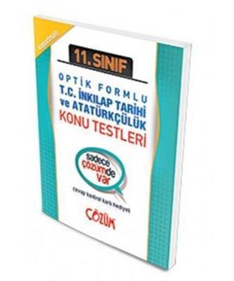 11.SINIF İNKILAP TARİHİ KONU TESTLERİ YAPRAK TEST - ÇÖZÜM YAYINLARI
