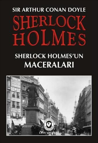 Sherlock Holmes'un Maceraları - Sir Arthur Conan Doyle - Cem Yayınevi