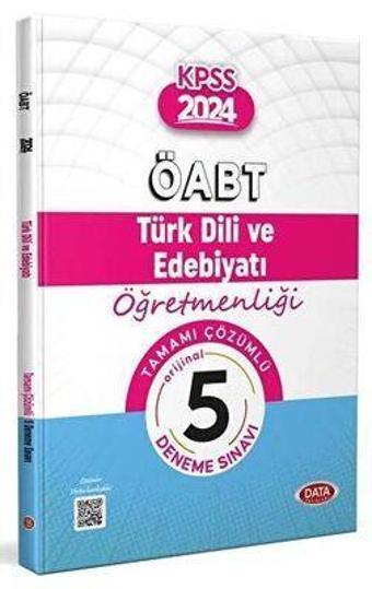 ÖABT TÜRK DİLİ VE EDEBİYATI   ÖGRETMENLİĞİ TAMAMI ÇÖZÜMLÜ 5 Lİ DENEME 2024 - DATA