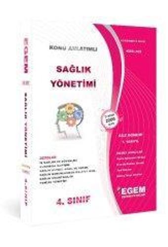 4.SINIF 7.YARIYIL SAĞLIK YÖNETİMİ GÜZ DÖNEMİ - EGEM YAYINEVİ