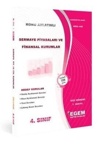 4.SINIF 7.YARIYIL SERMAYE PİYASALARI VE FİN K.A GÜZ - EGEM YAYINLARI