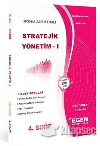 4.SINIF 7.YARIYIL STRATEJİK YÖNETİM 1 K.A GÜZ DÖNEMİ - EGEM YAYINLARI