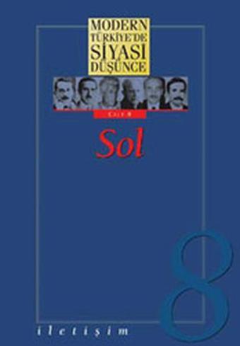 Modern Türkiye'de Siyasi Düşünce Cilt 8-Sol - İletişim Yayınları