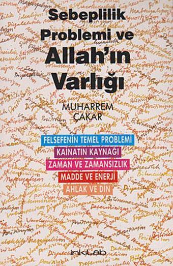 Sebeplilik Problemi ve Allah'ın Varlığı - Muharrem Çakar - İnkılab Yayınları