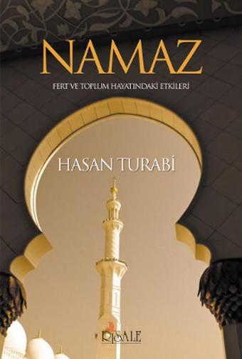 Namaz - Hasan Turabi - Risale Yayınları