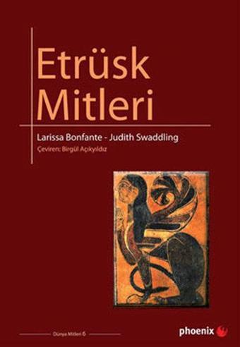 Etrüsk Mitleri - Larissa Bonfante - Phoenix