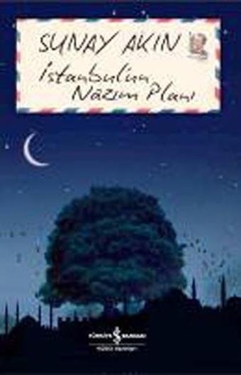 İstanbul'un Nazım Planı - Sunay Akın - İş Bankası Kültür Yayınları